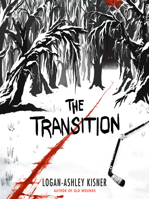 Title details for The Transition by Logan-Ashley Kisner - Available